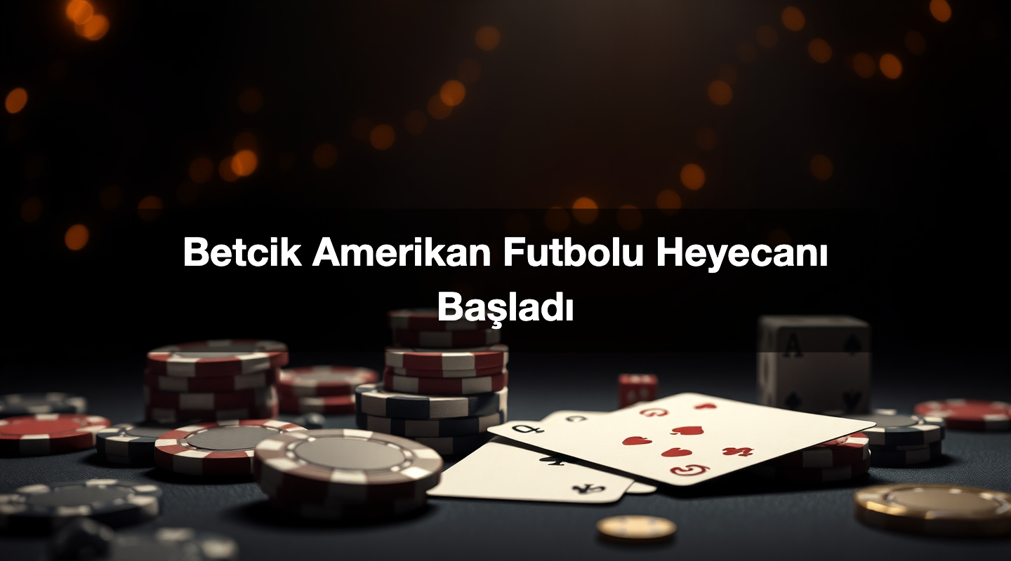Betcik Amerikan Futbolu Heyecanı Başladı